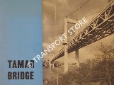 Book cover of The Tamar Bridge by The Tamar Bridge and Torpoint Ferry Joint Committee